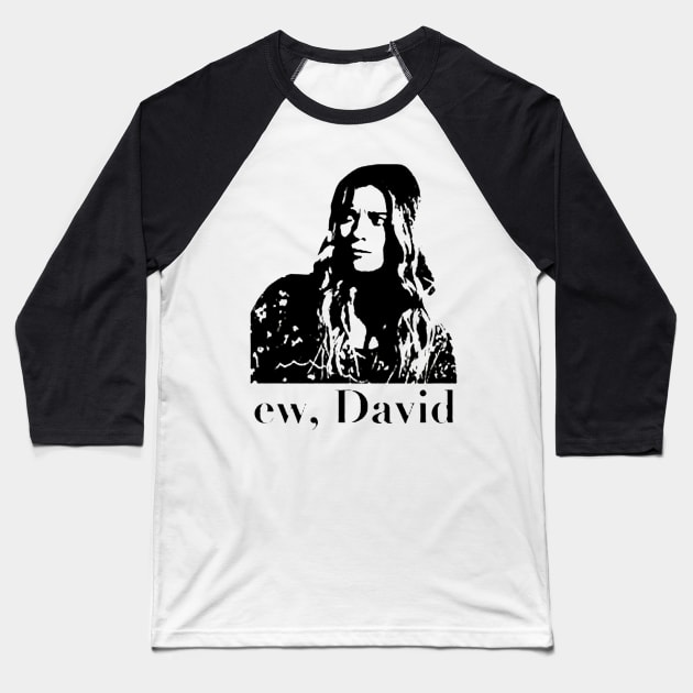 ew, david Baseball T-Shirt by 59KW